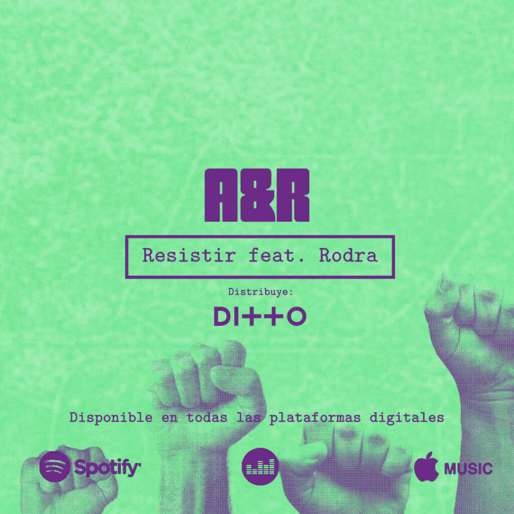 A&R presenta RESISTIR ft. RODRA