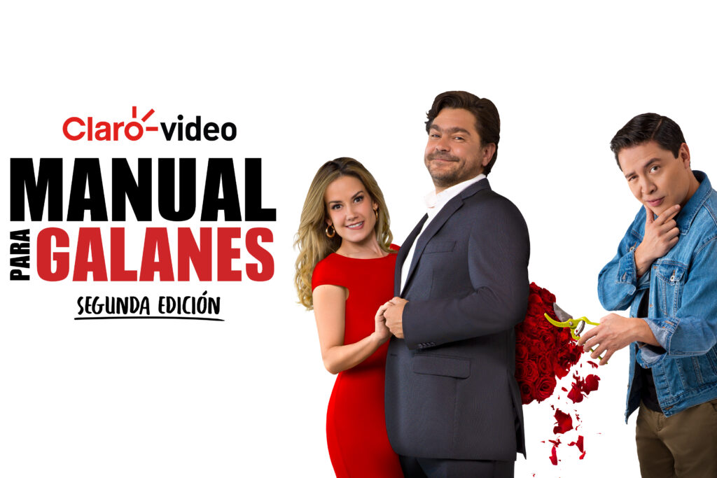 CLARO VIDEO – LLEGÓ LA SEGUNDA TEMPORADA DE “MANUAL PARA GALANES