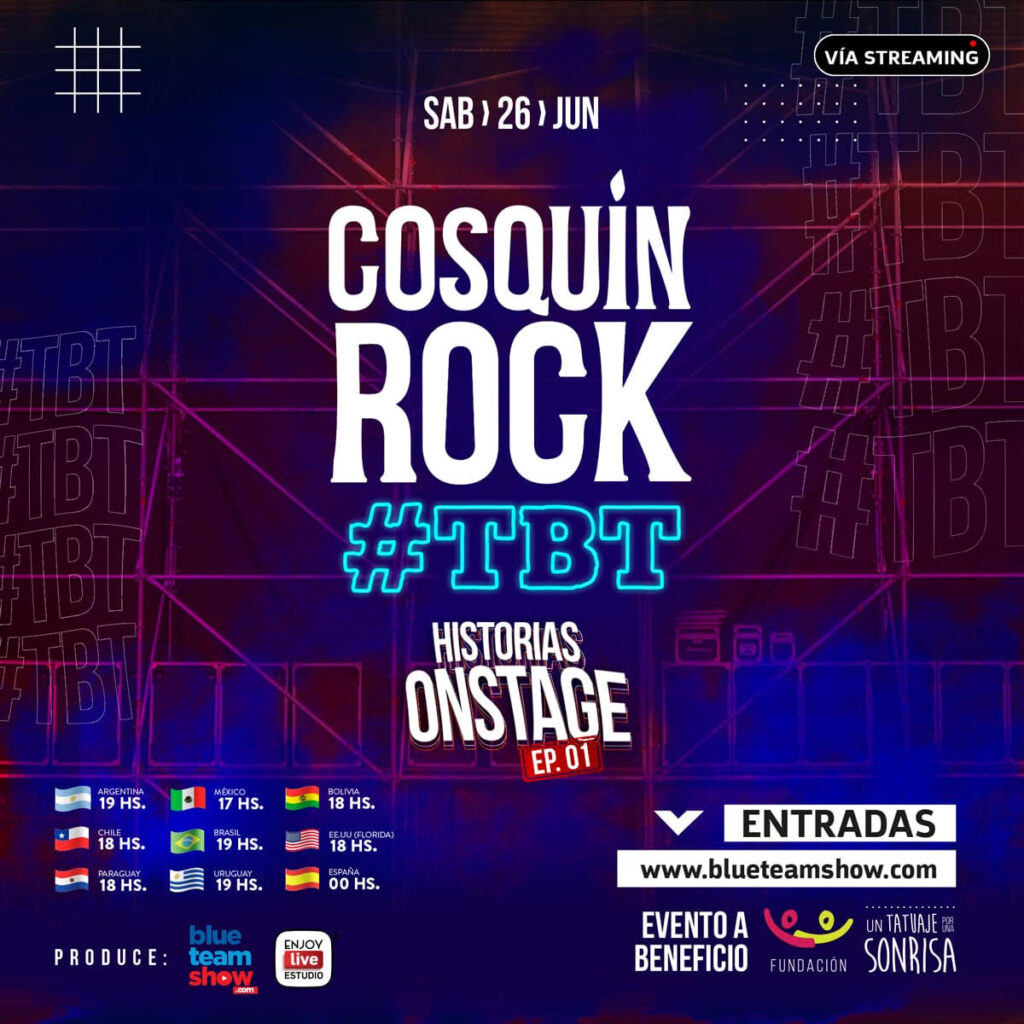 Llega COSQUIN ROCK #TBT HISTORIAS ONSTAGE