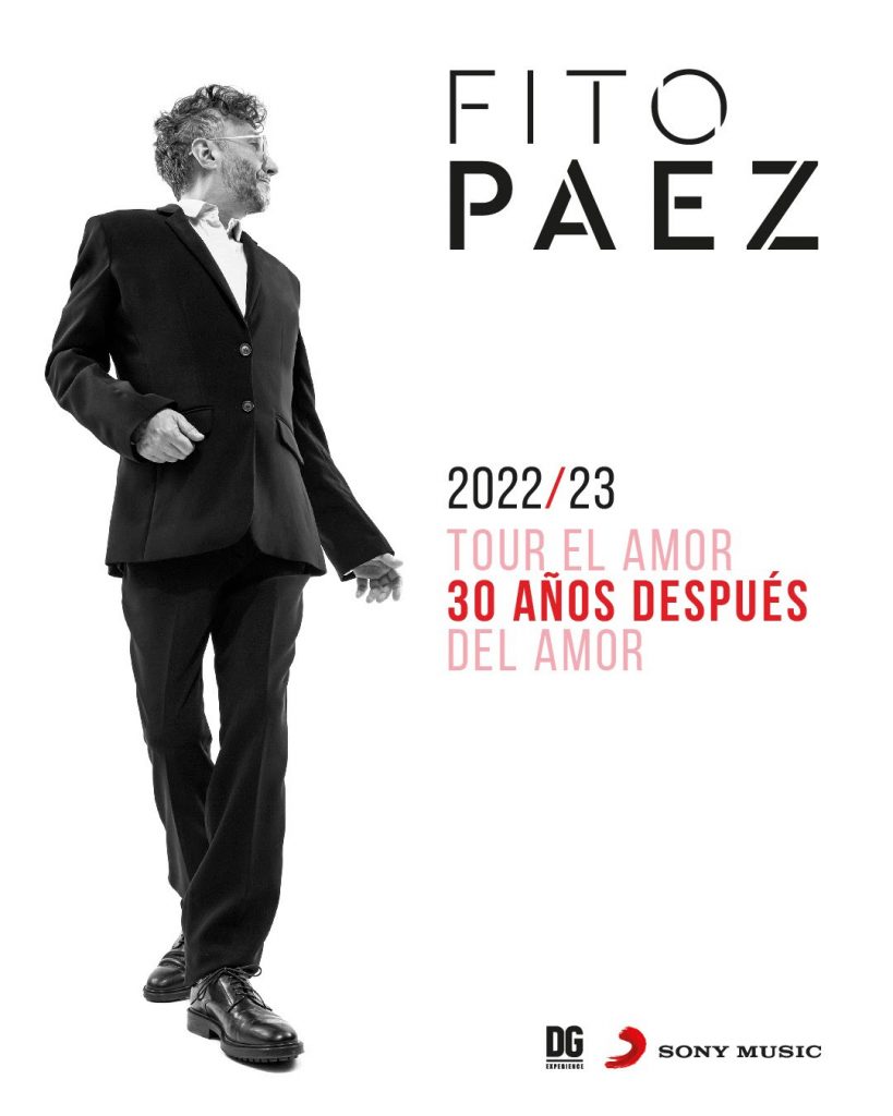 FITO PAEZ anuncia EL AMOR 30 AÑOS DESPUÉS DEL AMOR TOUR 2022/23