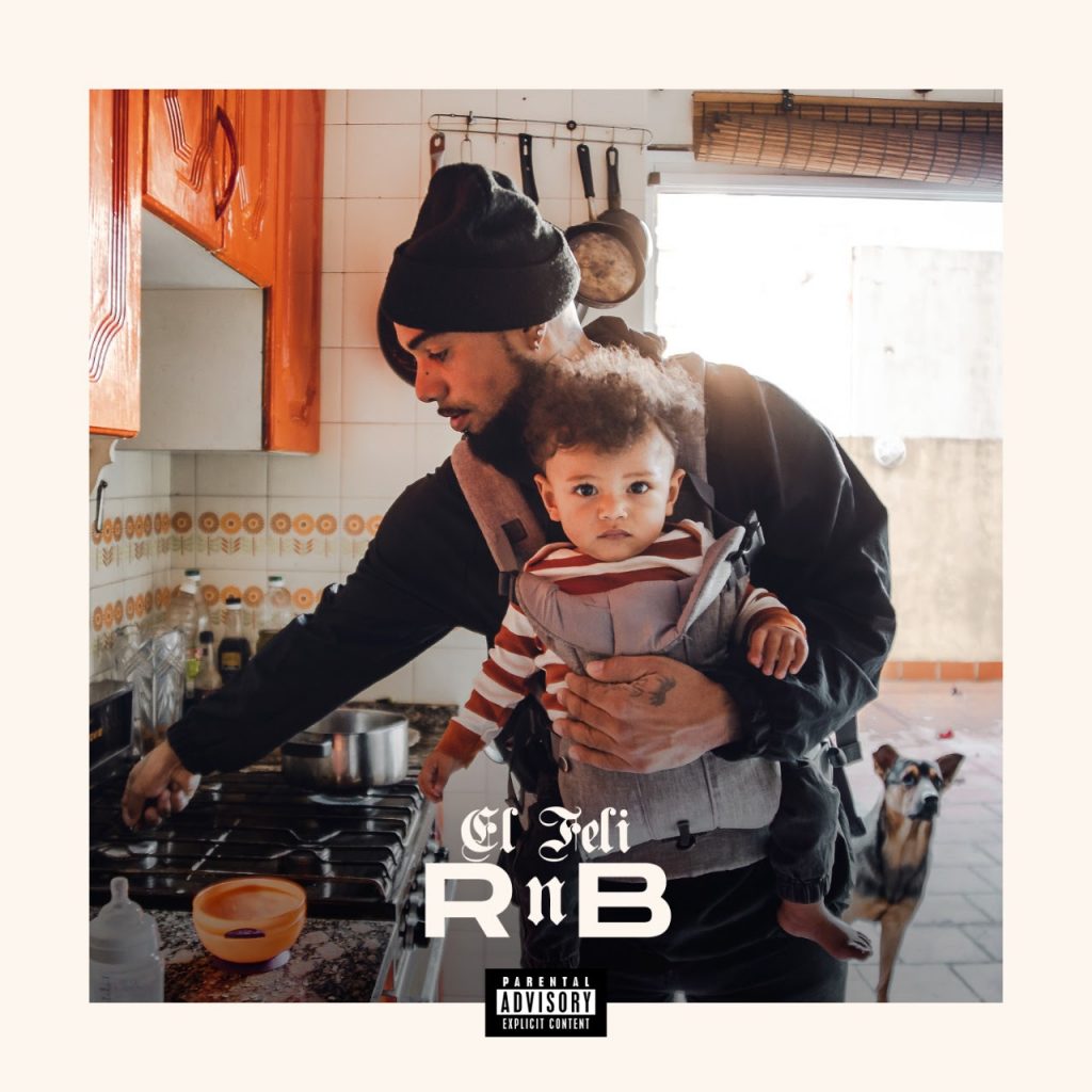 El Feli Presenta su segundo álbum  «RnB»