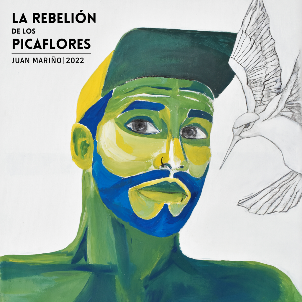 Juan Mariño – La Rebelión de los Picaflores