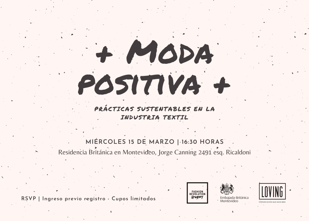 MODA POSITIVA: JORNADA DE EXPOSICIÓN DE PRÁCTICAS RESPONSABLES Y  SUSTENTABLES EN LA INDUSTRIA TEXTIL