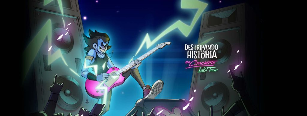 Destripando La Historia en Concierto “LOKI TOUR”