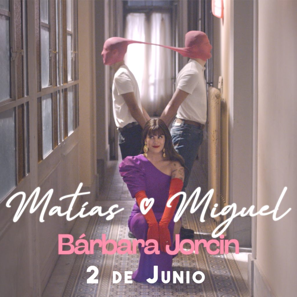 BÁRBARA JORCIN  Nuevo single «Matías o Miguel»