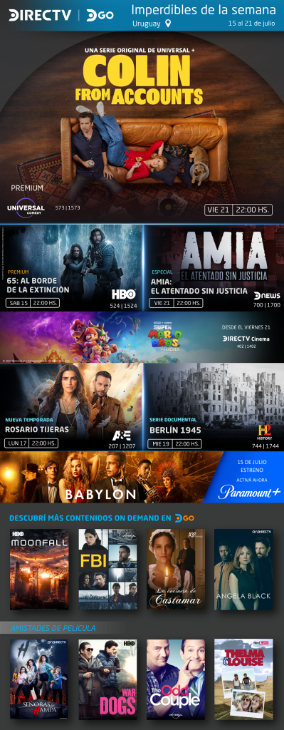 Espectáculos DIRECTV- UY 15 al 21 julio
