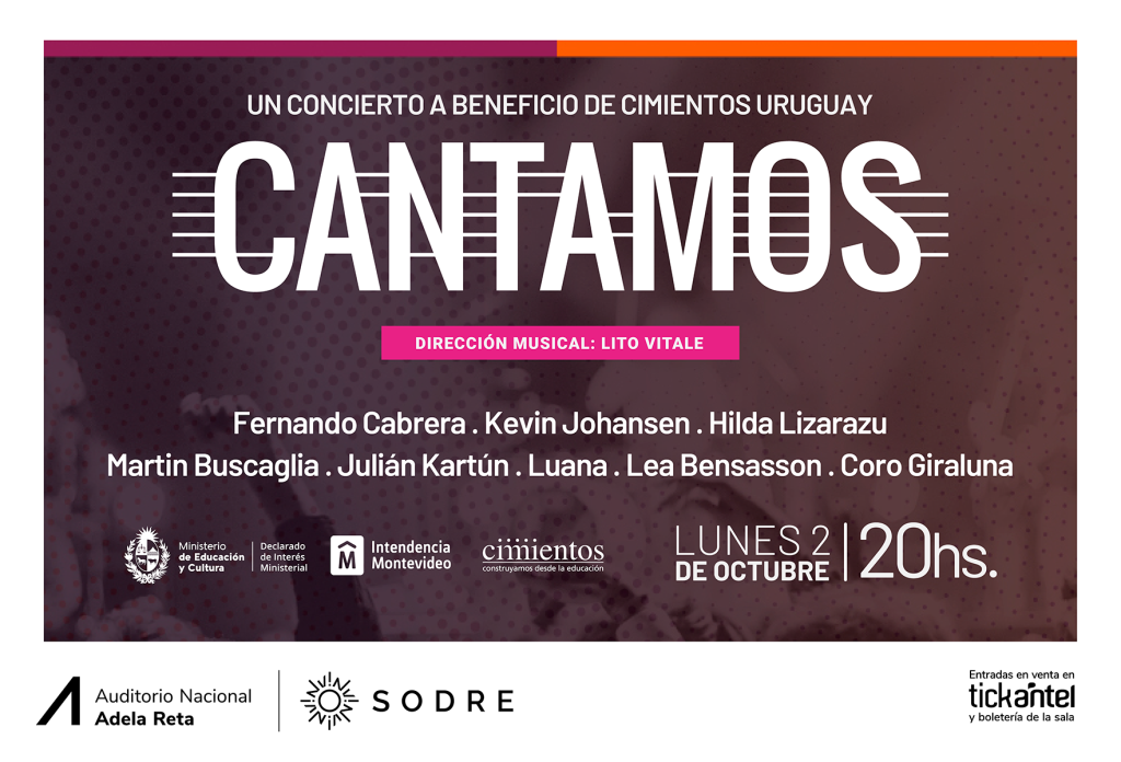 Cimientos Uruguay presenta “Cantamos”, un concierto a beneficio con destacados artistas del Río de la Plata