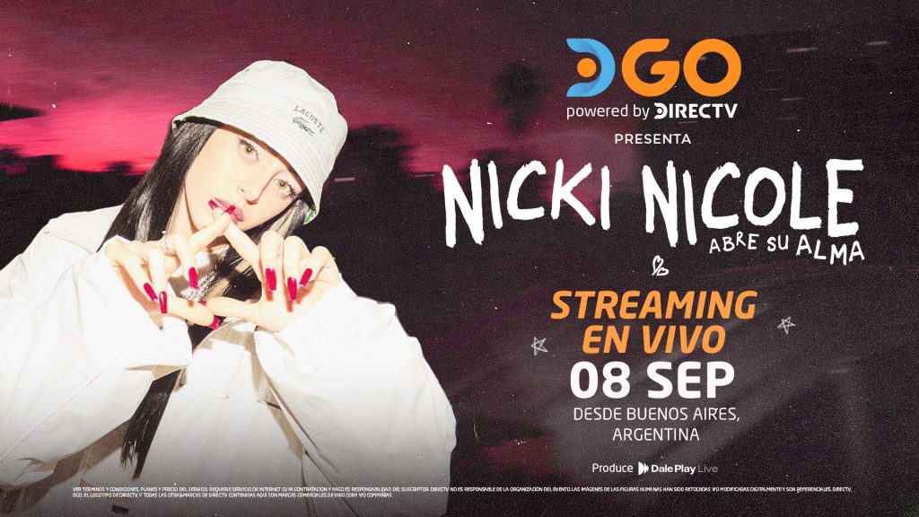 EL SHOW DE NICKI NICOLE SERÁ TRANSMITIDO EN VIVO Y EN  EXCLUSIVA POR DIRECTV Y DGO PARA LATAM