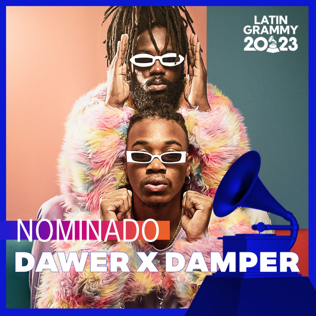 DAWER X DAMPER NOMINADOS LATIN GRAMMY 2023