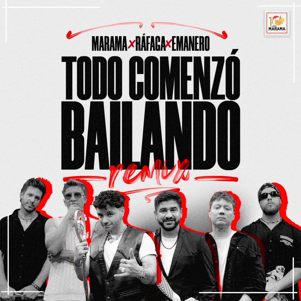 «Marama Rafaga Emanero -Todo Comenzo Bailando Remix»