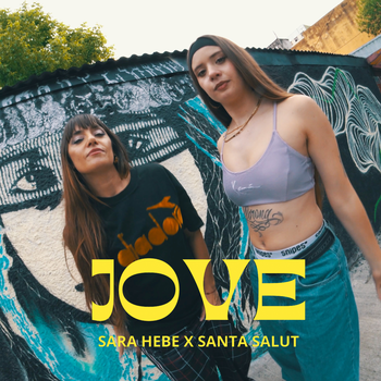SARA HEBE REVOLUCIONA CON SU NUEVO SINGLE «JOVE»
