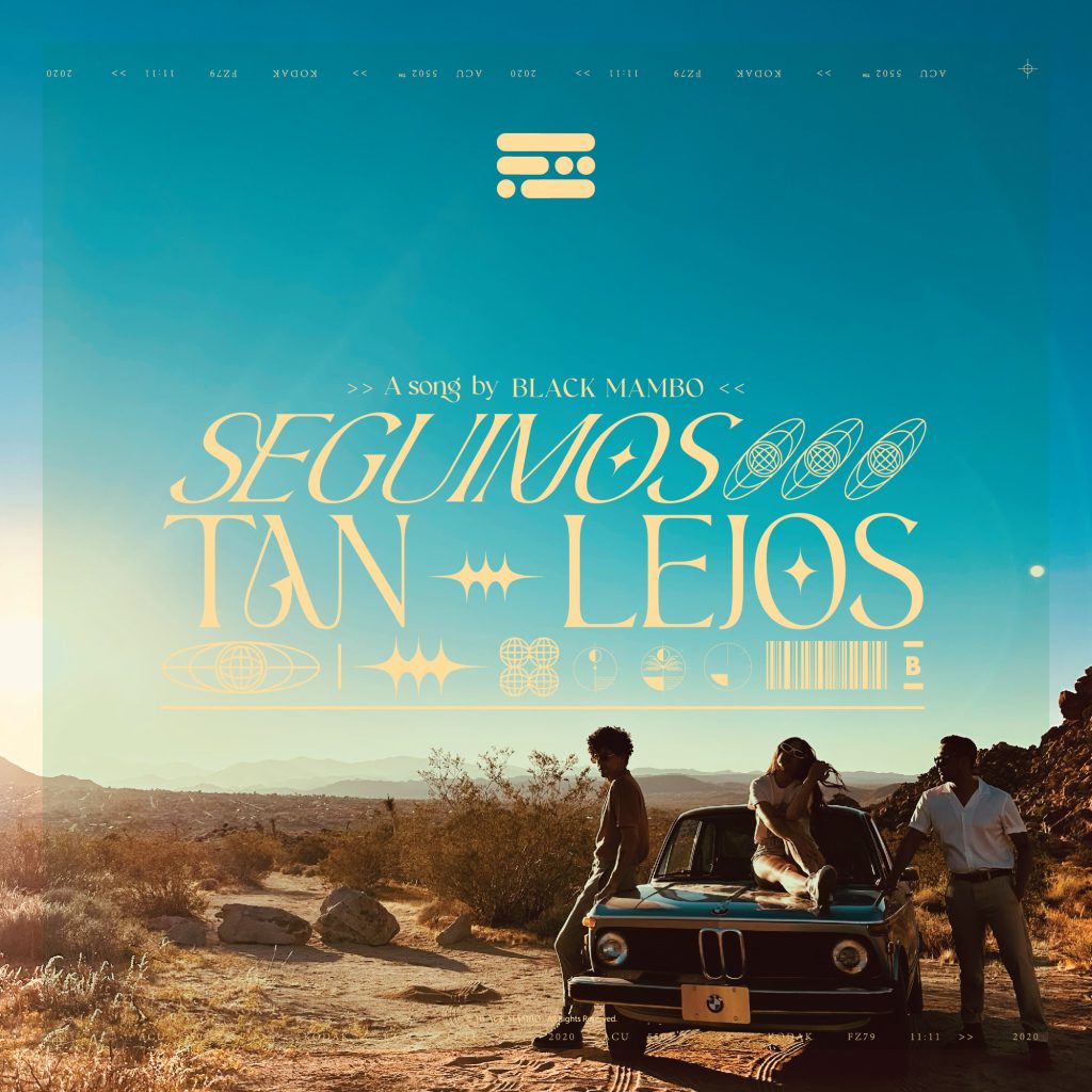 Black Mambo se encuentra con un amor no correspondido en “Seguimos tan lejos”