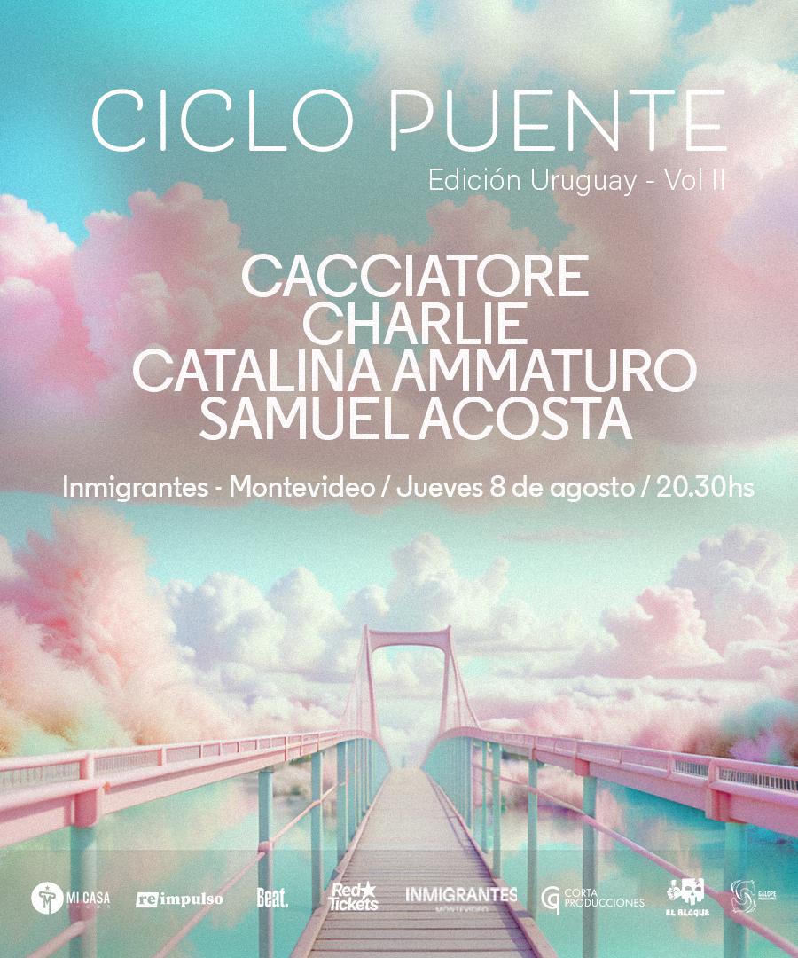 CICLO PUENTE EDICION URUGUAY – vol II