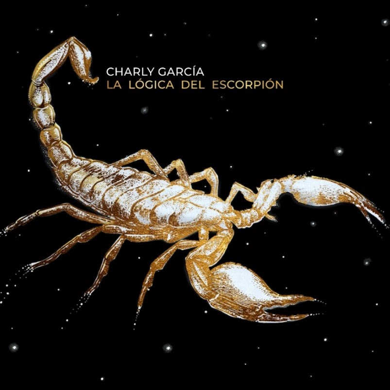 CHARLY GARCÍA presenta  “LA LÓGICA DEL ESCORPIÓN”