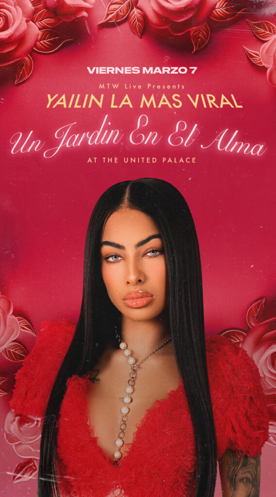 YAILIN LA MÁS VIRAL HACE HISTORIA COMO LA PRIMERA ARTISTA URBANA DOMINICANA EN ENCABEZAR EL ICÓNICO UNITED PALACE EN NYC