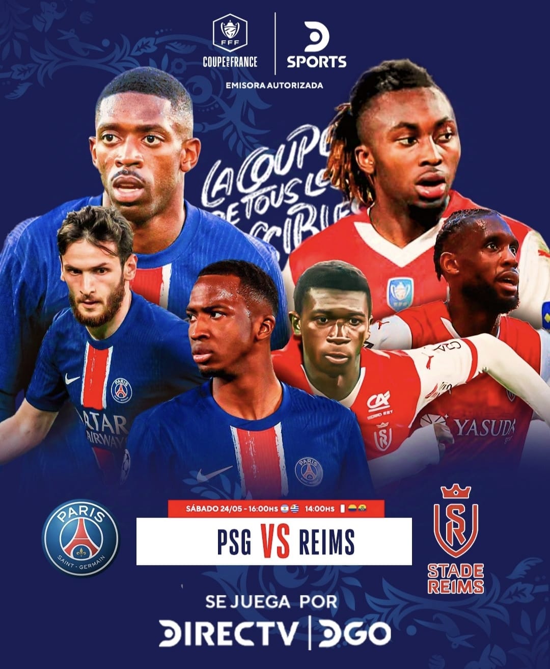 PSG busca la segunda estrella de la temporada enla final de la Copa de Francia que se verá en exclusiva por Directv y DGO