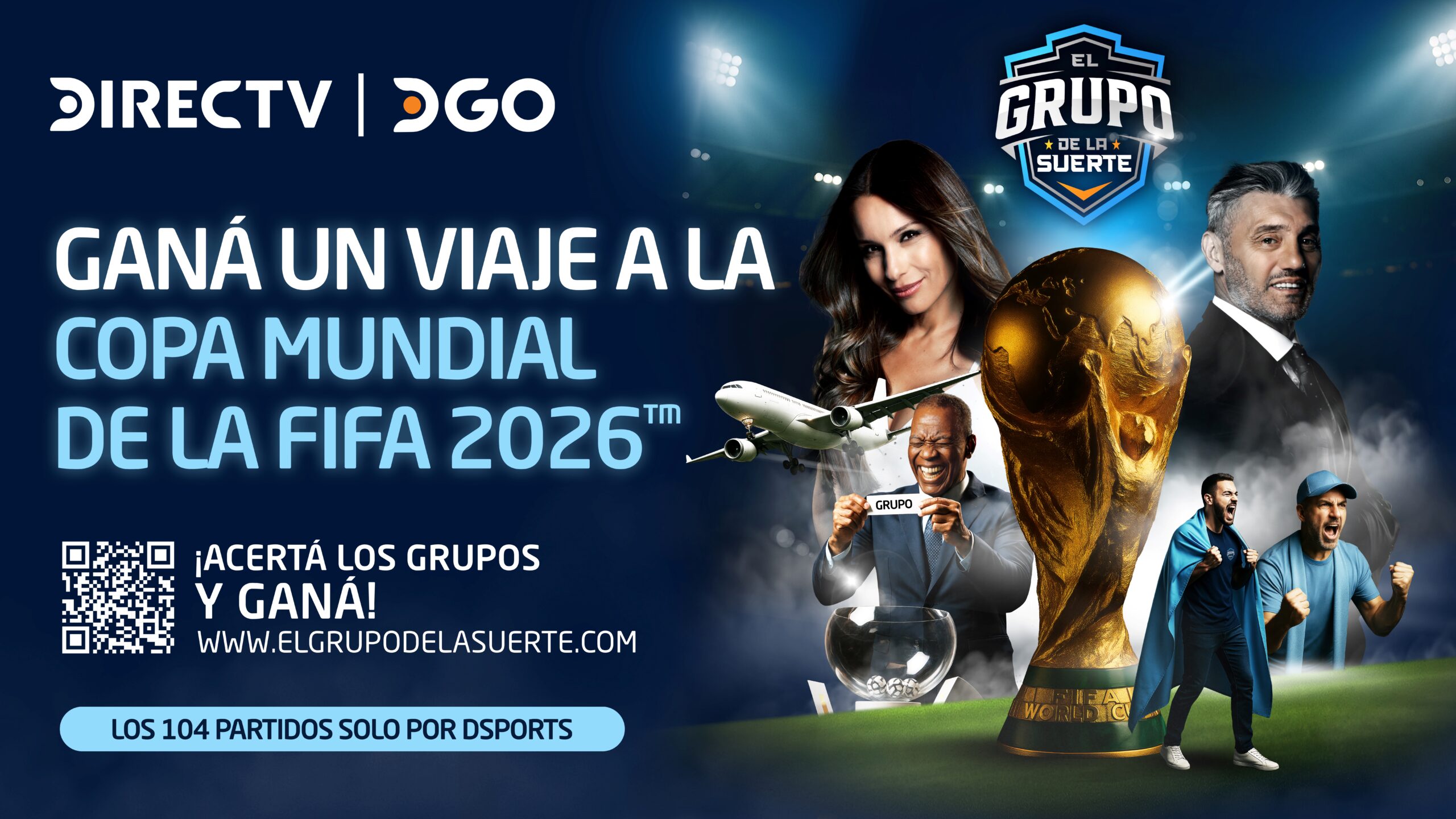 DIRECTV lanza “El grupo de la suerte”, un concurso para viajar a la Copa del Mundo FIFA 2026