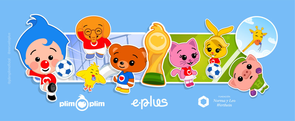 Plim Plim y la Fundación Norma y Leo Werthein se suman al Mundial de Fútbol con contenidos para niños, familias y comunidades educativas