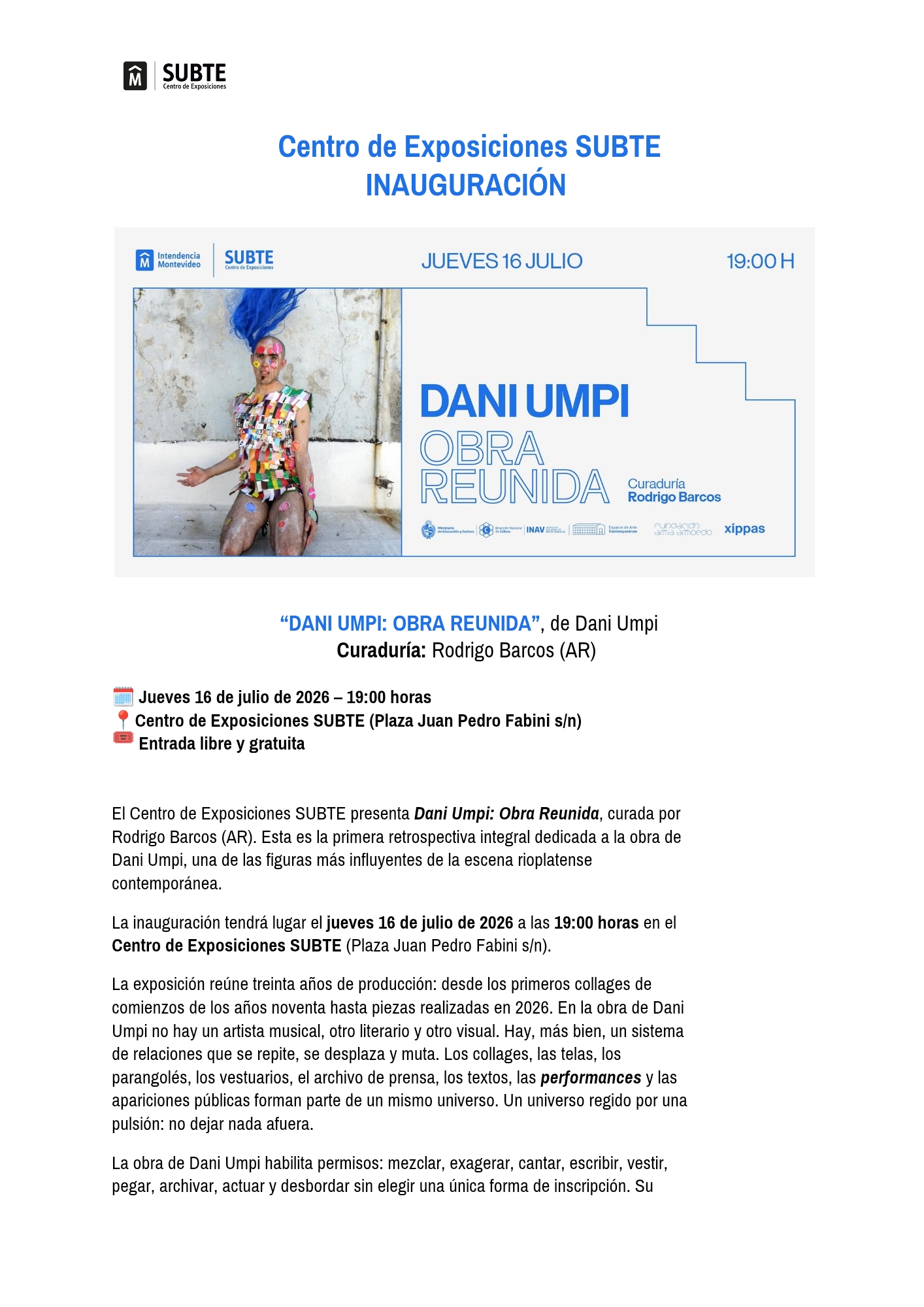 Dani Umpi Obra Reunida- Centro de Exposiciones Subte Inauguración